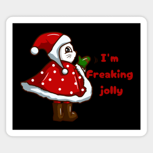 I'm freaking jolly cat Xmas Sticker